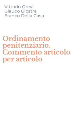 Ordinamento penitenziario. Commento articolo per articolo