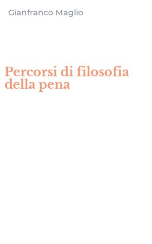 Percorsi di filosofia della pena