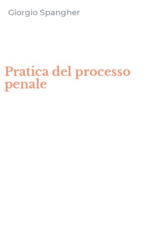 Pratica del processo penale