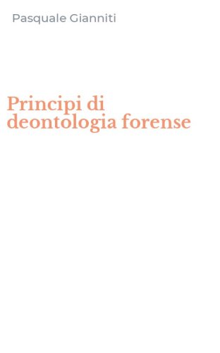 Principi di deontologia forense