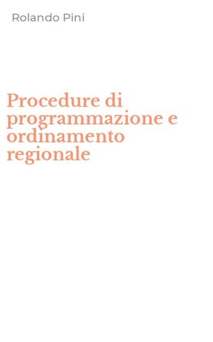 Procedure di programmazione e ordinamento regionale