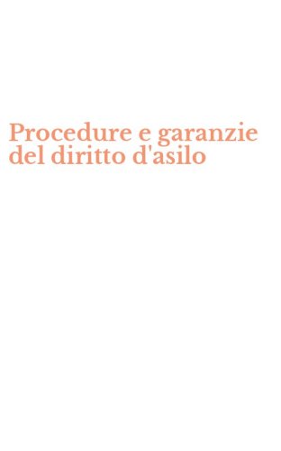 Procedure e garanzie del diritto d'asilo