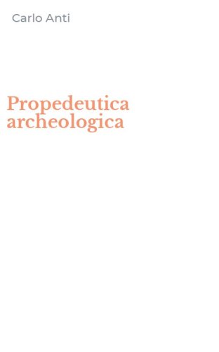 Propedeutica archeologica
