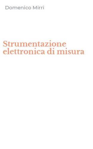 Strumentazione elettronica di misura