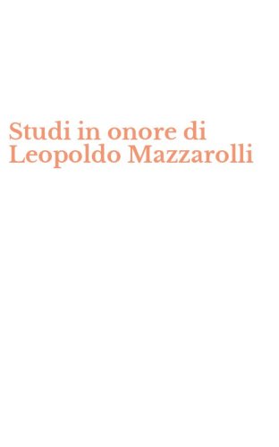 Studi in onore di Leopoldo Mazzarolli