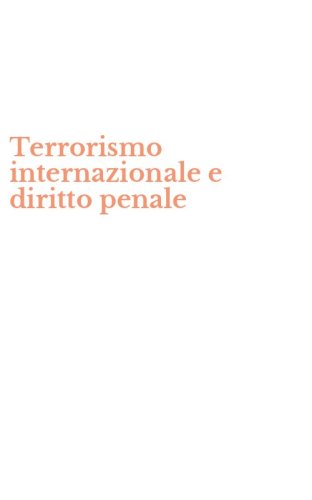 Terrorismo internazionale e diritto penale