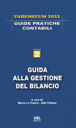 Guida alla gestione del bilancio. Vademecum 2022
