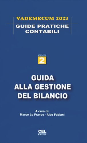 Guida alla gestione del bilancio. Vademecum 2023