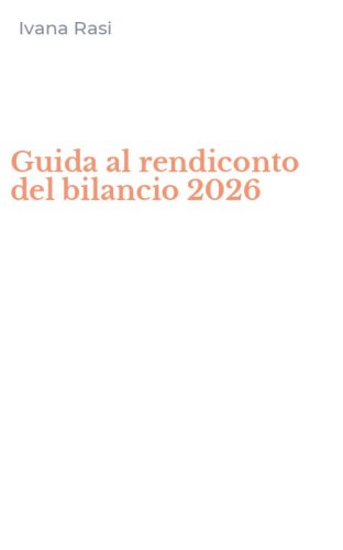 Guida al rendiconto del bilancio 2026