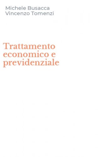 Trattamento economico e previdenziale