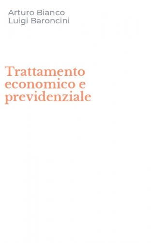 Trattamento economico e previdenziale