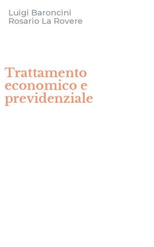 Trattamento economico e previdenziale