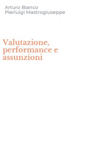 Valutazione, performance e assunzioni
