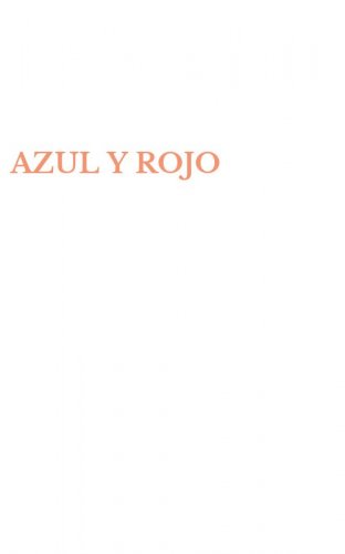 AZUL Y ROJO
