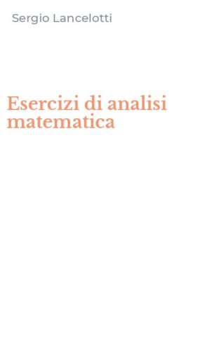 Esercizi di analisi matematica