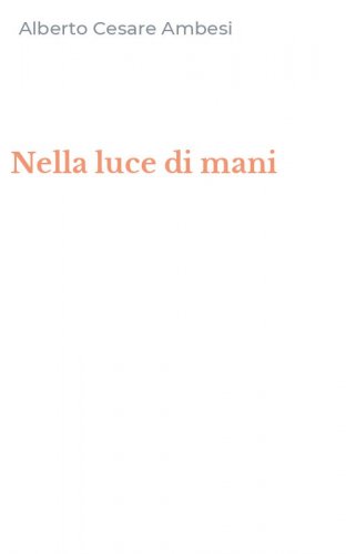 Nella luce di mani