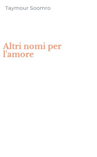 Altri nomi per l'amore