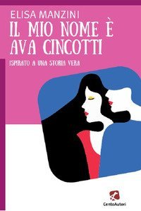 Il mio nome &egrave; Ava Cincotti