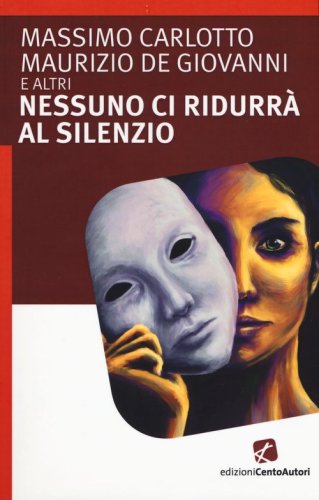 Nessuno ci ridurr&agrave; al silezio
