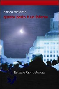 Questo posto &egrave; un inferno