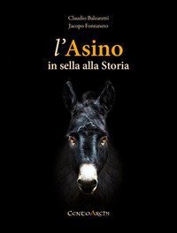 L'asino in sella alla storia