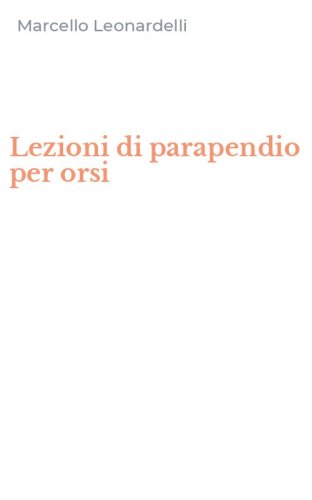 Lezioni di parapendio per orsi