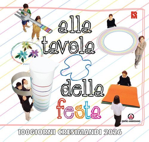 Alla tavola della festa. 100 giorni cresimandi 2026