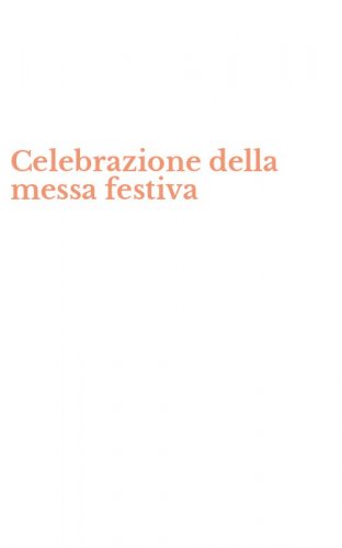 Celebrazione della messa festiva