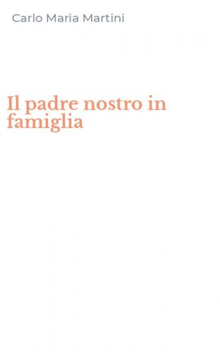Il padre nostro in famiglia