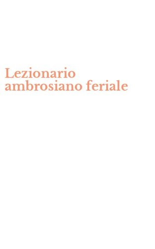 Lezionario ambrosiano feriale
