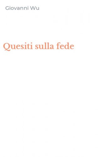 Quesiti sulla fede