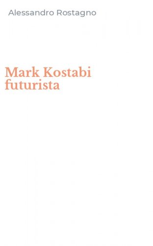 Mark Kostabi futurista