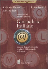 Giornalista italiano. L'esame da professionista in pi&ugrave; di 900 domande e risposte