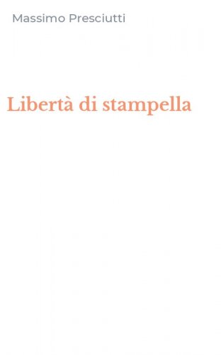 Libert&agrave; di stampella