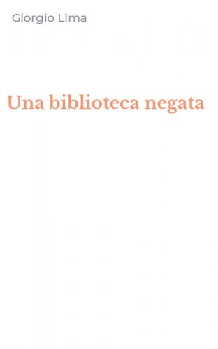 Una biblioteca negata