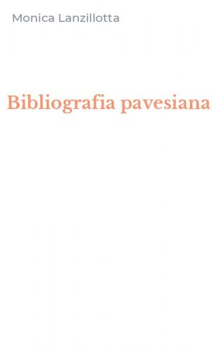 Bibliografia pavesiana