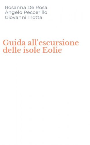 Guida all'escursione delle isole Eolie