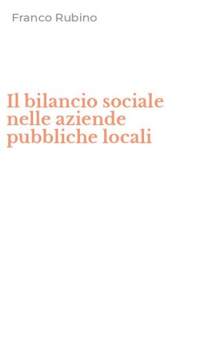 Il bilancio sociale nelle aziende pubbliche locali