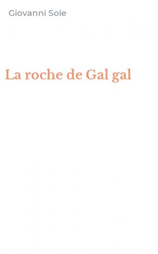 La roche de Gal gal