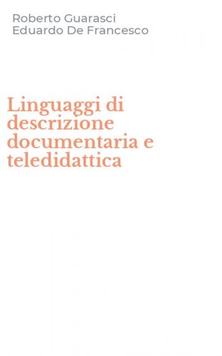 Linguaggi di descrizione documentaria e teledidattica