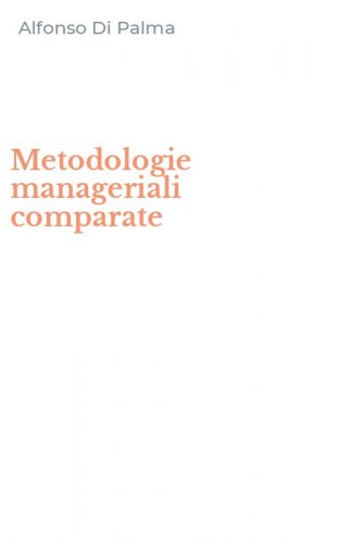 Metodologie manageriali comparate