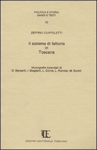 Il sistema di fattoria in Toscana