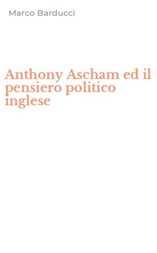 Anthony Ascham ed il pensiero politico inglese