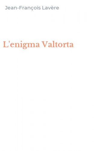 L'enigma Valtorta
