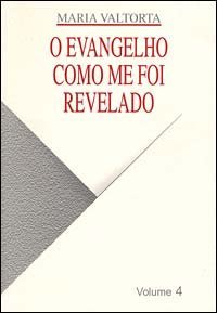 O Evangelho como me foi revelado