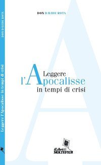Leggere l'Apocalisse in tempi di crisi