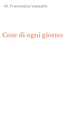 Cose di ogni giorno