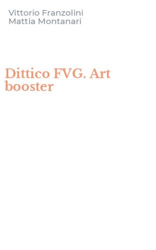 Dittico FVG. Art booster