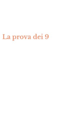 La prova dei 9