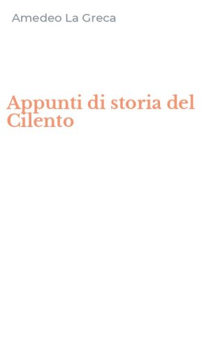 Appunti di storia del Cilento